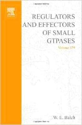 Cover of Regulators and Effectors of Small GTPases, Part E: GTPases Involved in Vesicular Traffic