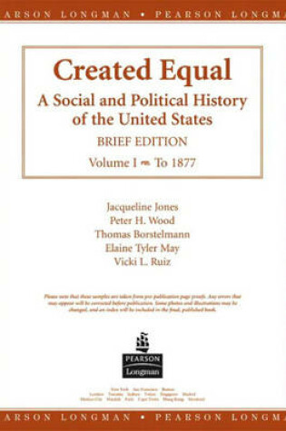 Cover of Created Equal, Brief Edition, Preliminary Edition, Volume II