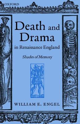 Book cover for Death and Drama in Renaissance England