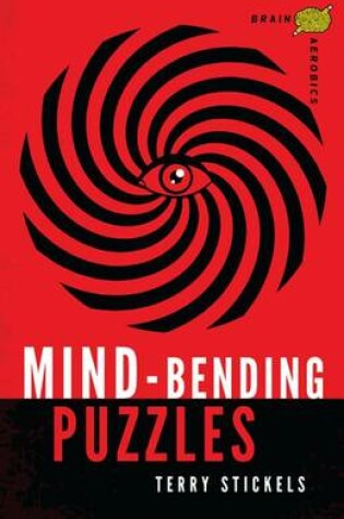 Cover of Brain Aerobics Mind-Bending Puzzles