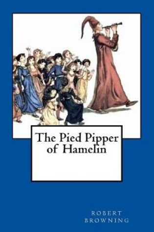 Cover of The Pied Pipper of Hamelin