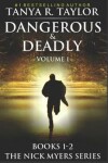 Book cover for Dangerous & Deadly