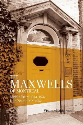 Book cover for The Maxwells of Montreal Volume 2