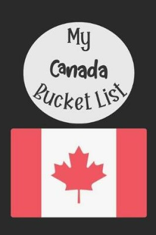 Cover of My Canada Bucket List