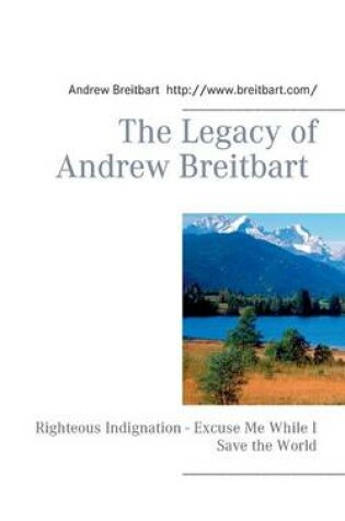 Cover of The Legacy of Andrew Breitbart