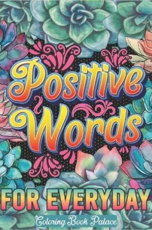 Cover of Positive Words for Everyday