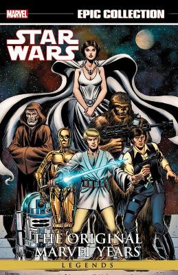 Book cover for Star Wars Legends Epic Collection: The Original Marvel Years Vol. 1