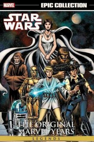 Cover of Star Wars Legends Epic Collection: The Original Marvel Years Vol. 1