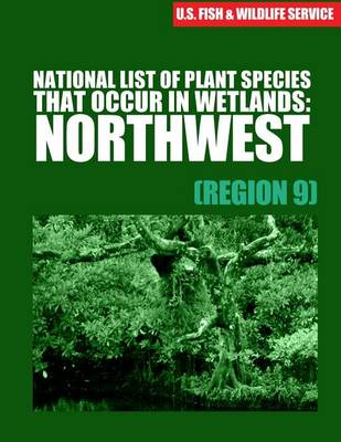 Book cover for National List of Plant Species That Occur in Wetlands