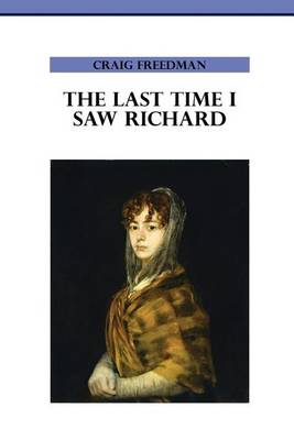 Book cover for The Last Time I Saw Richard