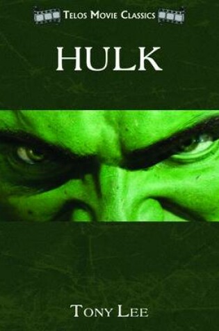Cover of Telos Movie Classics: Hulk