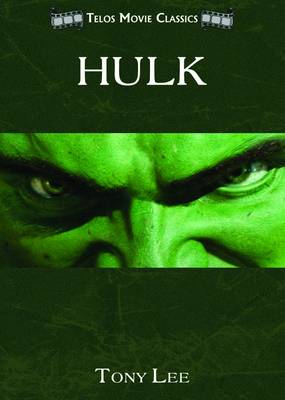 Book cover for Telos Movie Classics: Hulk