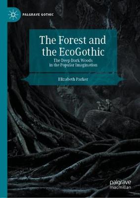 Book cover for The Forest and the EcoGothic