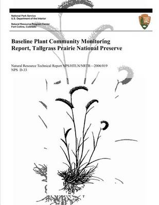 Book cover for Baseline Plant Community Monitoring Report, Tallgrass Prairie National Preserve