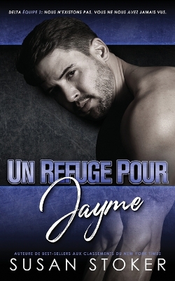 Book cover for Un Refuge pour Jayme