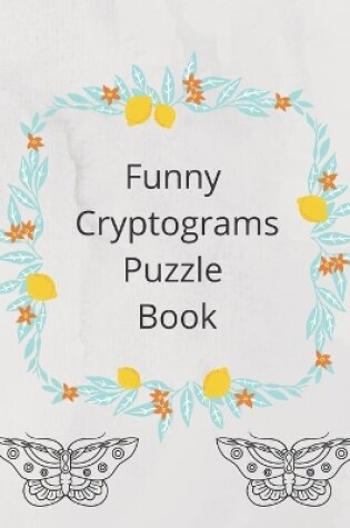 Cover of Funny Cryptograms Puzzle Book