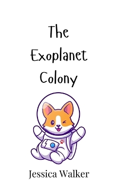 Book cover for The Exoplanet Colony