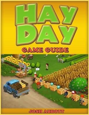 Book cover for Hay Day Game Guide