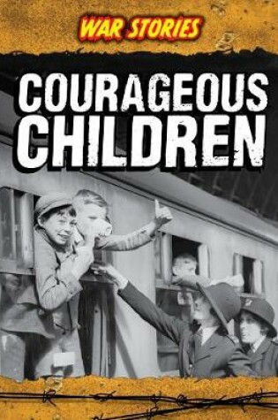Cover of Courageous Children