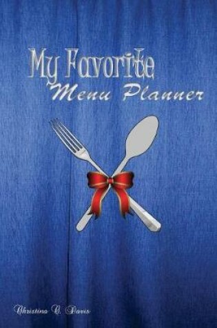 Cover of My favorite menu planner