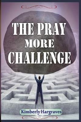 Book cover for The Pray More Challenge