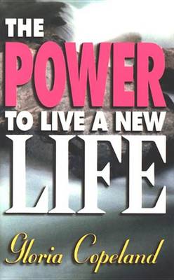 Book cover for Power to Live a New Life
