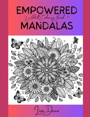 Book cover for Empowered Mantras Adult Coloring Book