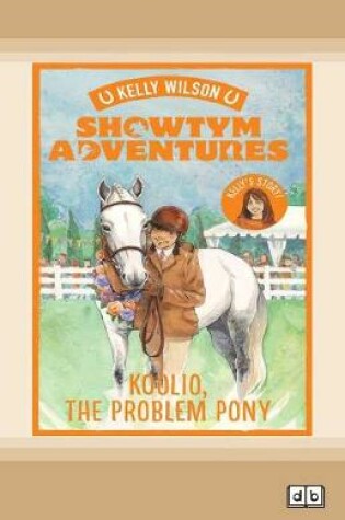 Cover of Showtym Adventures 5: Koolio the Problem Pony