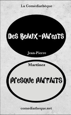 Book cover for Des beaux-parents presque parfaits