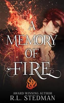 Book cover for A Memory of Fire