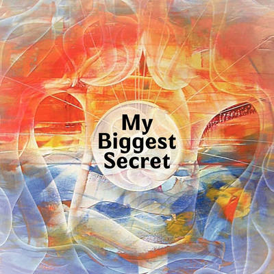 Book cover for My Biggest Secret