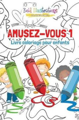 Cover of Amusez-Vous 1