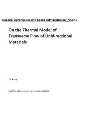 Cover of On the Thermal Model of Transverse Flow of Unidirectional Materials