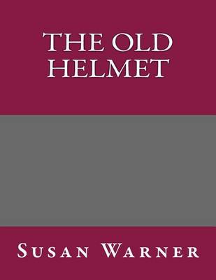 Book cover for The Old Helmet