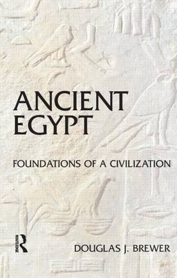 Book cover for Ancient Egypt: Foundations of a Civilization