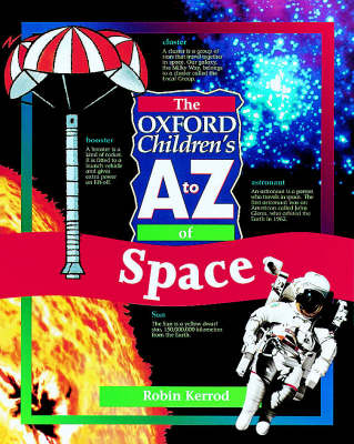 Book cover for The Oxford Children's A to Z of Space