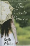 Book cover for The Creole Princess