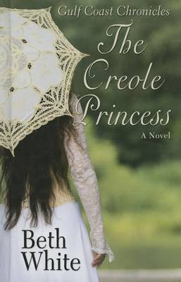 Cover of The Creole Princess