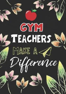 Book cover for GYM Teachers Make a Difference