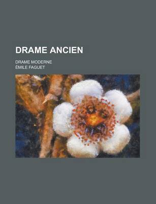 Book cover for Drame Ancien; Drame Moderne