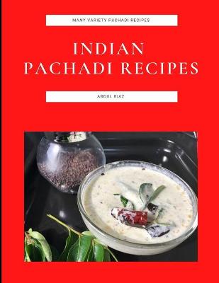 Book cover for Indian Pachadi Recipes