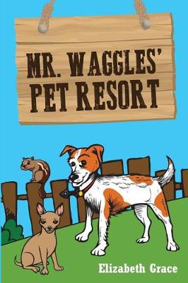 Book cover for Mr. Waggles' Pet Resort