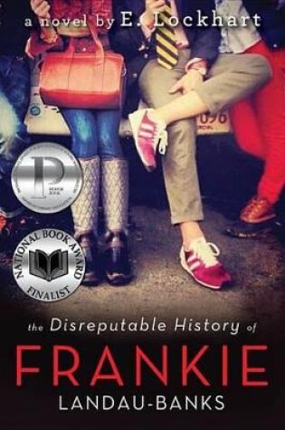 Cover of The Disreputable History of Frankie Landau-Banks (National Book Award Finalist)