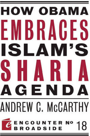 Cover of How Obama Embraces Islam's Sharia Agenda