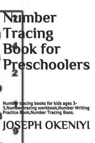 Cover of Number Tracing Book for Preschoolers