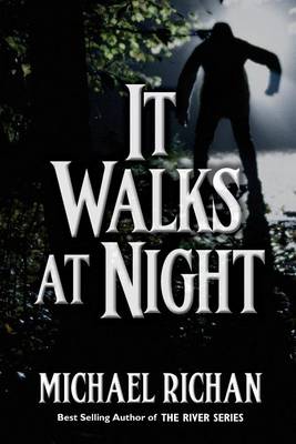 Book cover for It Walks At Night