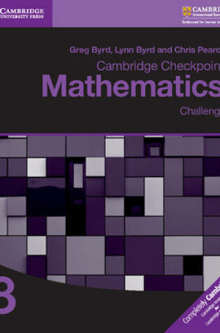 Cover of Cambridge Checkpoint Mathematics Challenge Workbook 8