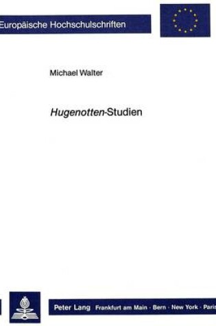 Cover of Hugenotten-Studien