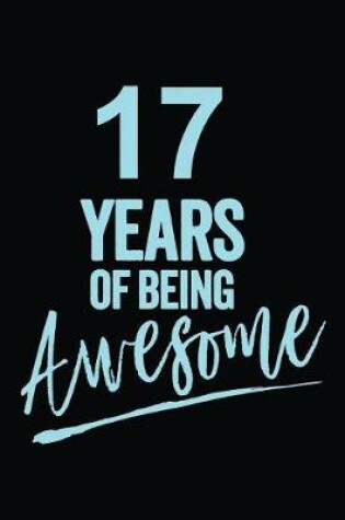 Cover of 17 Years Of Being Awesome Blue