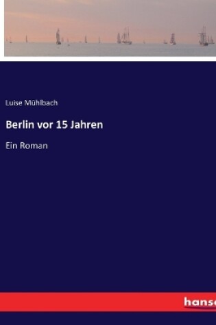 Cover of Berlin vor 15 Jahren